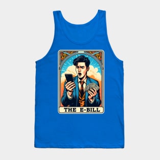 The E Bill Devil Money Expense Shocking Funny Tarot Card Pun Tank Top